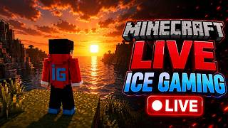 MINECRAFT ⛏️ HINDI LIVE 🔴 ICE GAMING SURVIVAL AND PVP