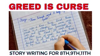 Three Friends And A Bag Of Gold Story in English Writing | Greed Is Curse |  Montessori Directress