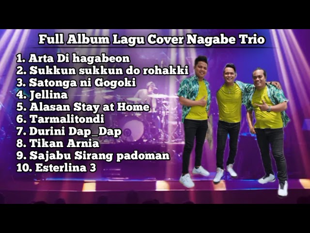 Full Album Lagu Cover Nagabe Trio || Arta Di hagabeon || Jellina || Cover Nagabe Trio class=