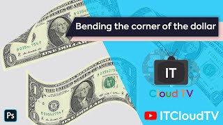 Bending the corner of the dollar | how to use the Photoshop Warp tool | Image warp screenshot 5