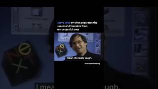 Steve Jobs on what separates the successful founders from unsuccessful ones