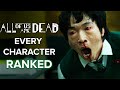 All Of Us Are Dead Netflix Every Character Ranked