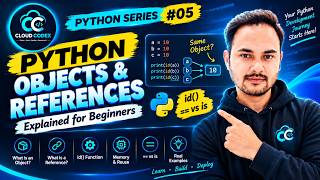 Full Python Variables, Objects & References Explained | Python for Beginners #5 Update