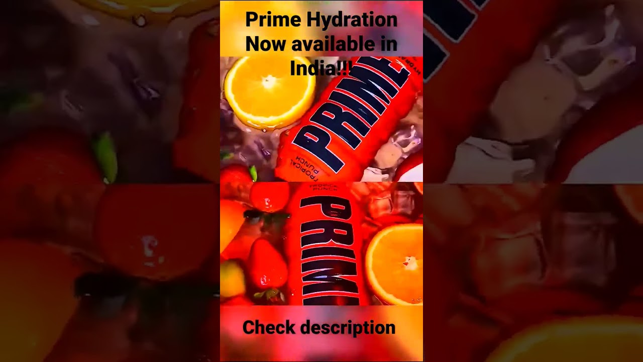 Prime Hydration India 🇮🇳 