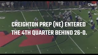 Greatest School Comeback Since 1911! Creighton Prep Was Down by 26 Points in the 4th Quarter!