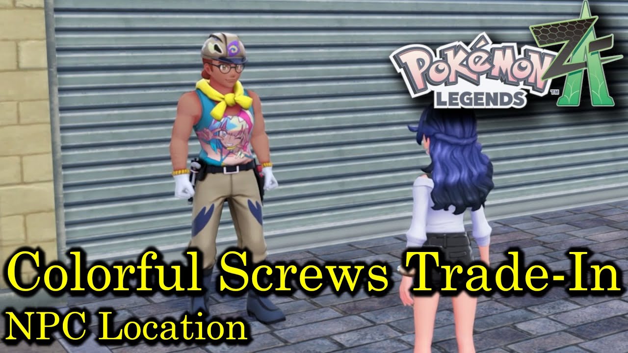 Pokemon Legends Z-A - Colorful Screws Trade-In Location Guide