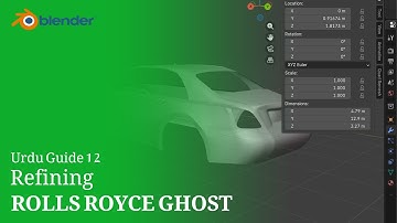 Car Modeling Tutorials in Urdu | Rolls Royce Ghost | | Lesson 13