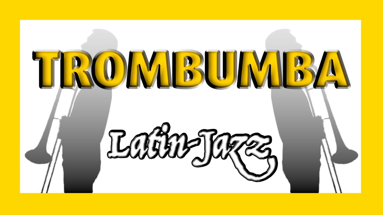 TROMBUMBA - G.W. Lotzenhiser | Trombone 4tet 📯