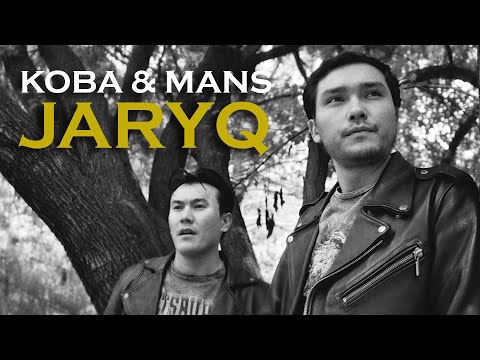 KOBA & MANS — JARYQ | Mood Video