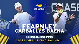 Jacob Fearnley vs. Roberto Carballes Baena Highlights | 2026 US Open Qualifying Round 1