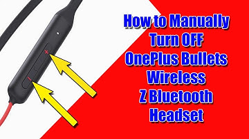 How to Manually Turn OFF OnePlus Bullets Wireless Z Bluetooth Headset