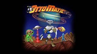 Otto Matic #1