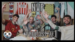 NVF Podcast 1x01- O regreso | O fútbol que máis nos gusta en estado puro