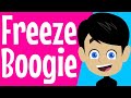 Freeze and boogie  dance freeze  wake up song  brain break  brain break song