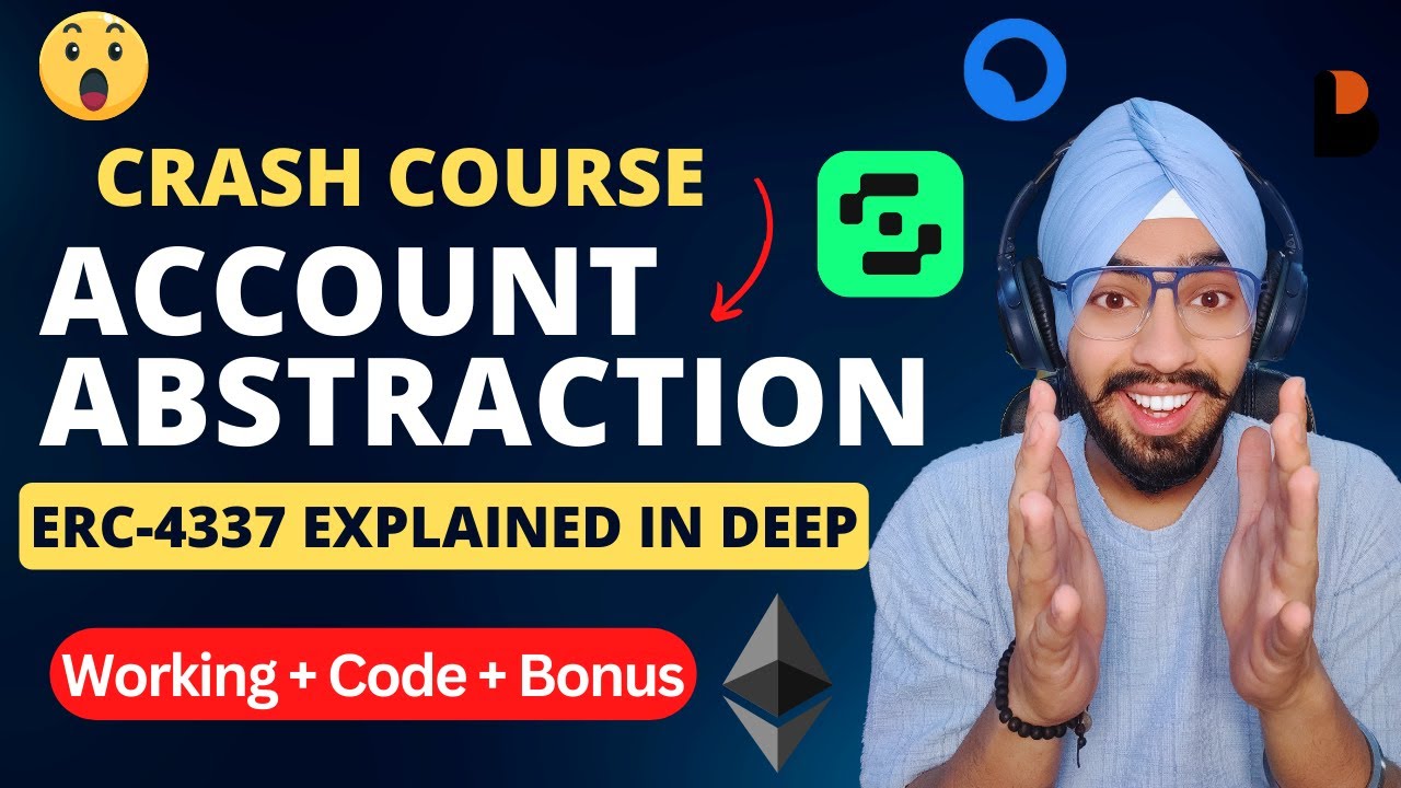 Account Abstraction Full Course | ERC-4337 Explained | Code + Architecture |  Bonus Podcast 🔥 | Safe