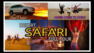 DUBAI DESERT SAFARI 4K FULL TOUR
