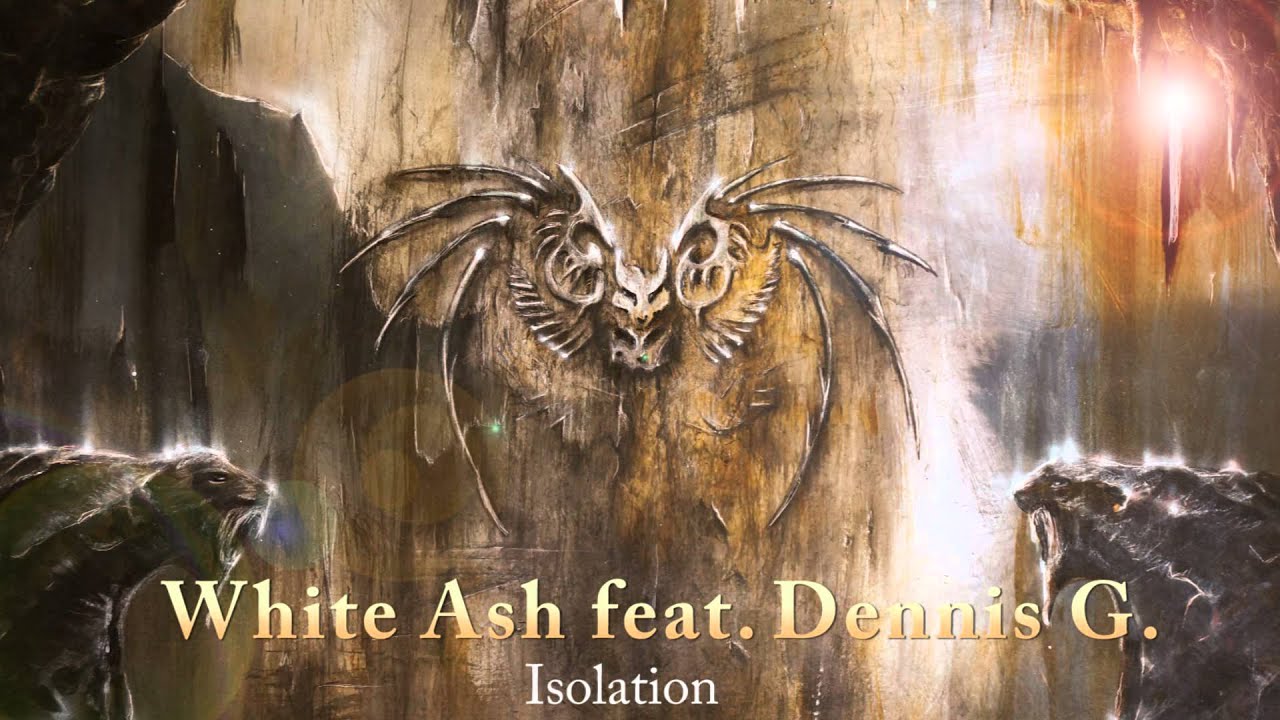 Watch Isolation - White Ash feat. Dennis Graumann on YouTube Watch Isolation - White Ash feat. Dennis Graumann on YouTube