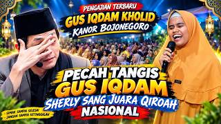GUS IQDAM TERBARU 20 SEPTEMBER 2026 PECAH TANGIS DENGARKAN CURHAAN QORIAH TUNAWISMA