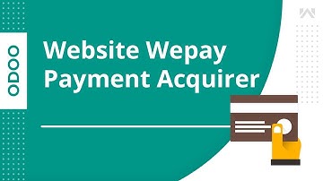 Odoo Website Wepay Payment Acquirer