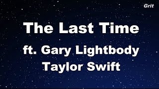 Video thumbnail of "The Last Time ft. Gary Lightbody - Taylor Swift Karaoke【No Guide Melody】"