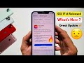 iOS 17.6 🔥Released - what’s new ?