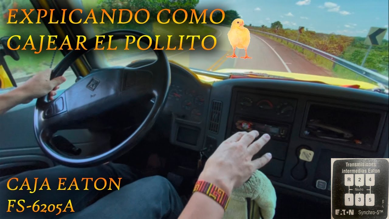 EXPLICANDO CÓMO MANEJAR LA CAJA DEL POLLITO 🐥 EATON “SENCILLA” DE 10 VELOCIDADES SINCRONIZADA