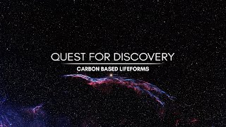 Quest For Discovery  Carbon Based Lifeforms | Mix