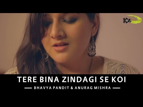 Tere Bina Zindagi Se Koi  The Kroonerz Project  Ft Bhavya Pandit  Anurag Mishra