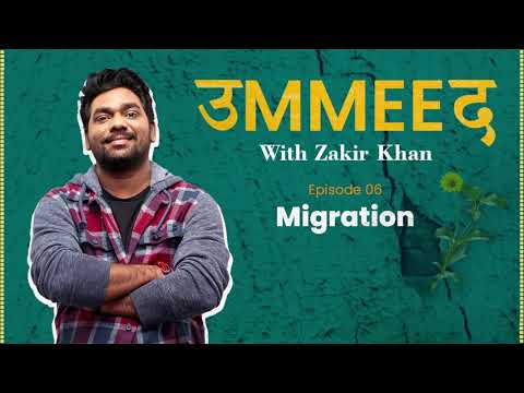 Ummeed | Season 1 | Episode 06 | Migration Ft. @JokeSingh