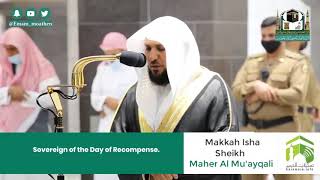 29th August 2020  Makkah 'Isha (Surah Yunus: Ayaah 75-92) Sheikh Mu'ayqali