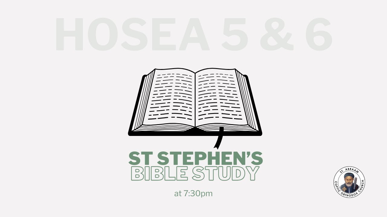 Hosea 5 & 6. Hany Nematalla