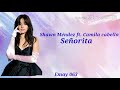 Señorita ~ Shawn Méndez ft. Camila cabello // letra 💛