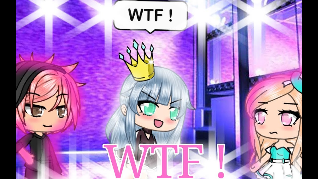 WTF ! // Gacha Life Music Video - YouTube