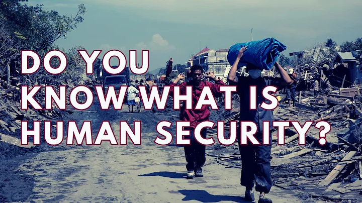 Understanding Human Security: Concept, History, Significance, and Challenges Explained
