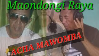 Lagu daerah bare'e sedih . MAONDONGI RAYA  By.Acha mawomba