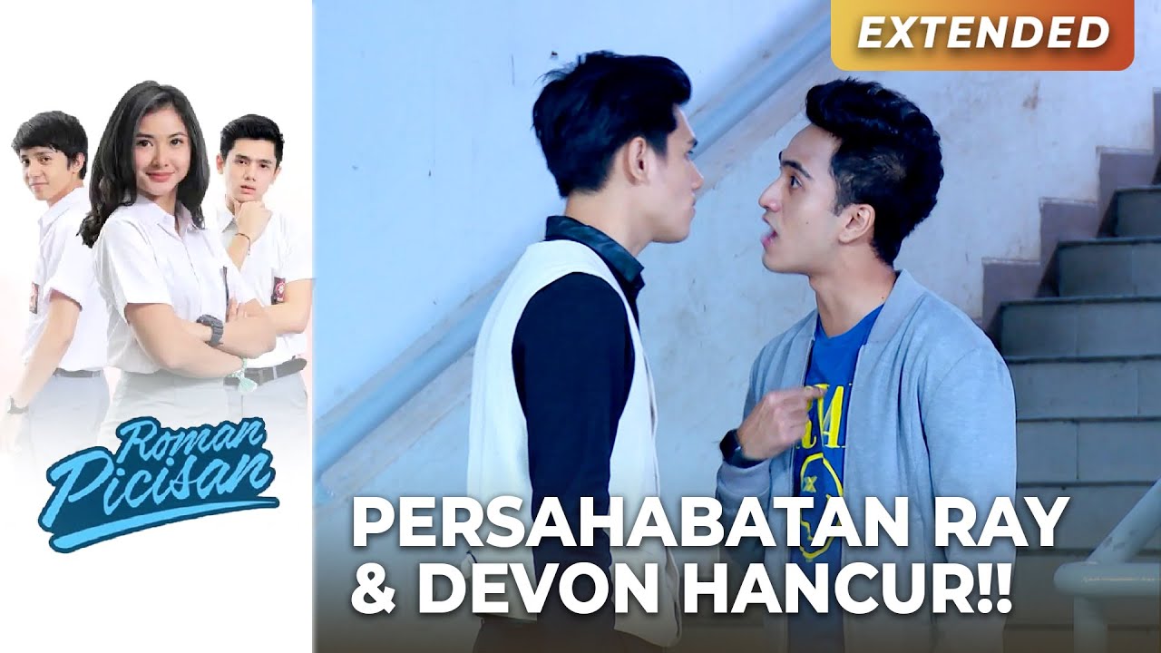 PERSAHABATAN HANCUR!! Ray Lebih Milih Jauhi Devon | ROMAN PICISAN | Eps 62 (2/3)