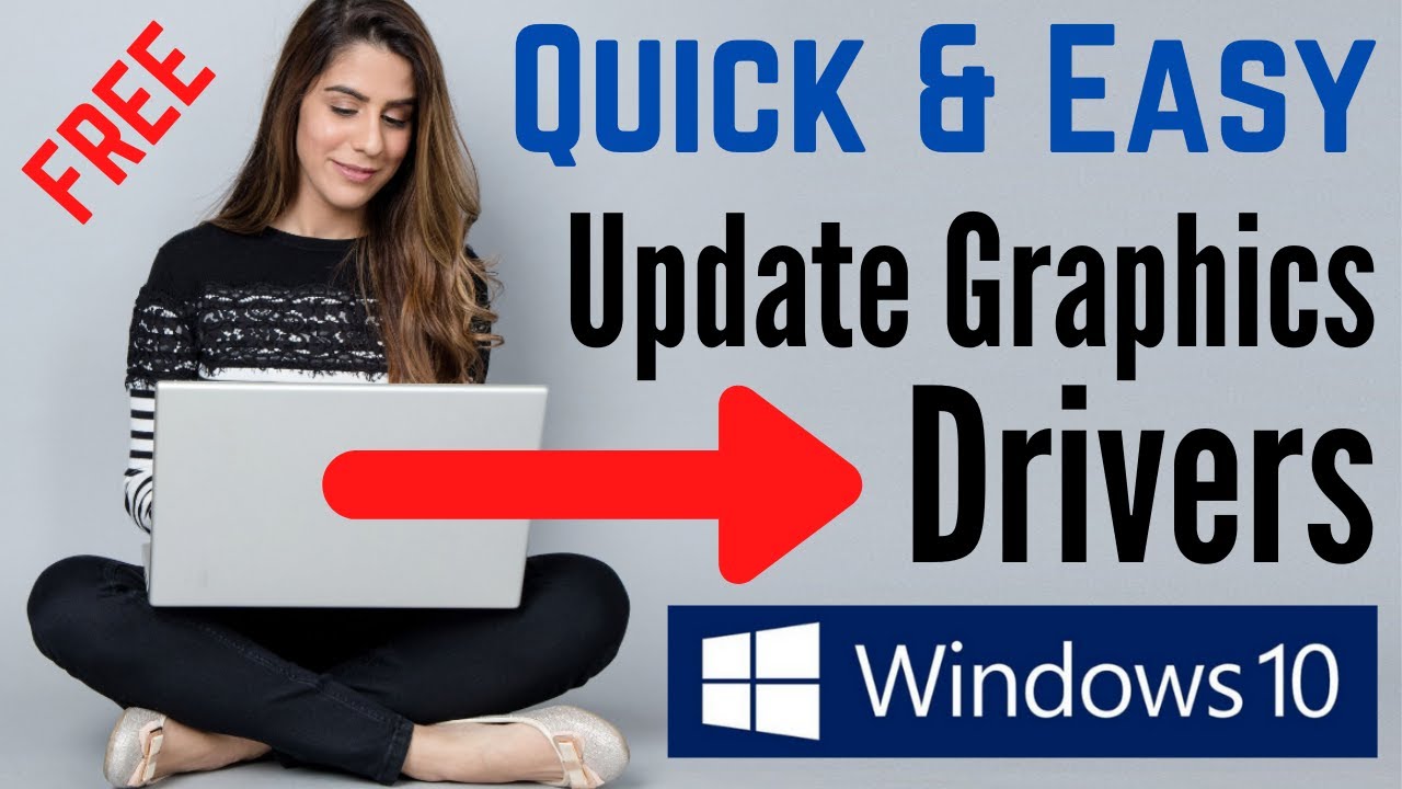 How To Update Graphics Driver Windows 10 [QUICK & EASY] Upgrade