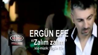 Ergün Efe feat. Serpil Efe  -  Zalım Zalım  (Official Video)