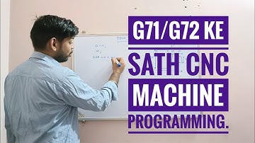 cnc machine programming, G71/G72 code se program , cnc programmer kese bane