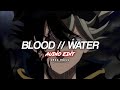 Grandson  blood  water audio edit