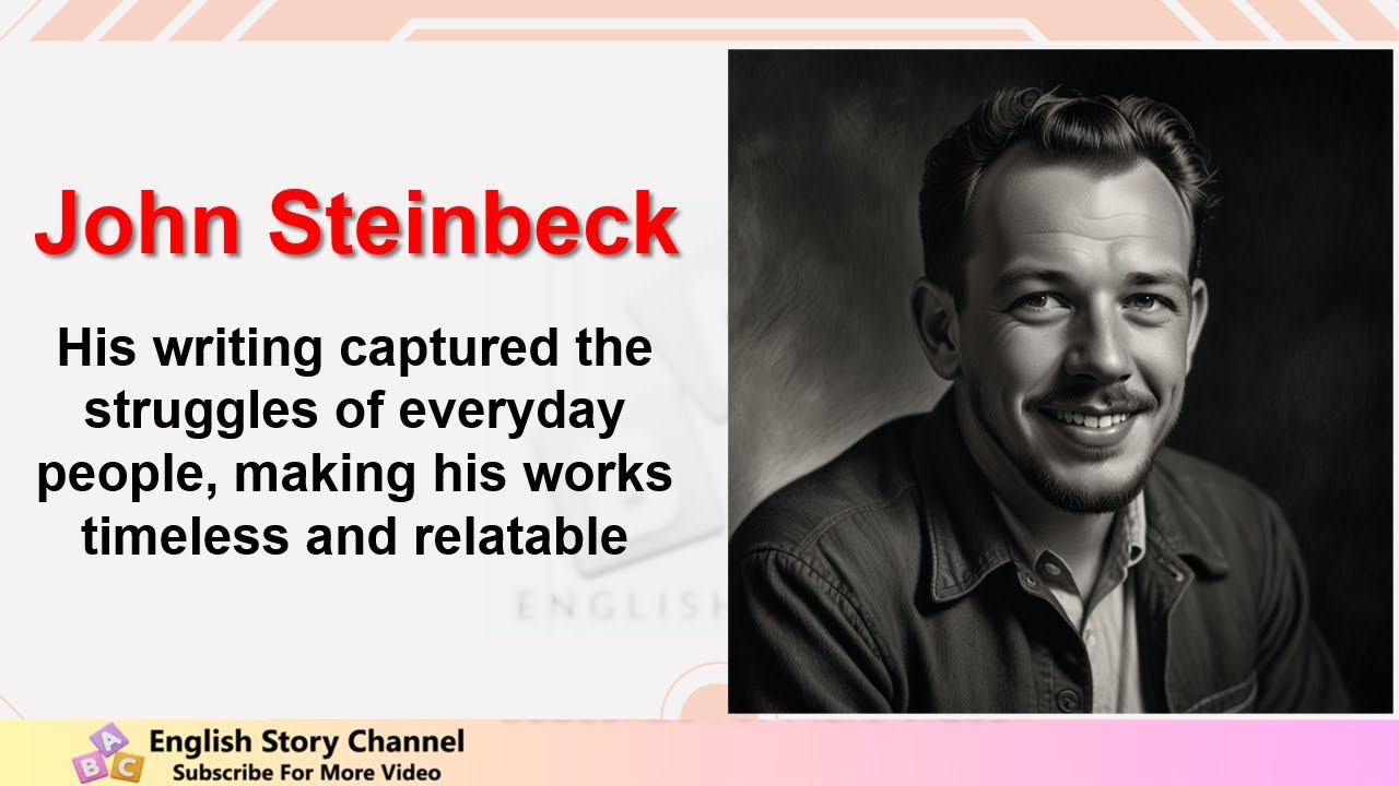 Improve your English Learn English Biography John Steinbeck A Literary ...