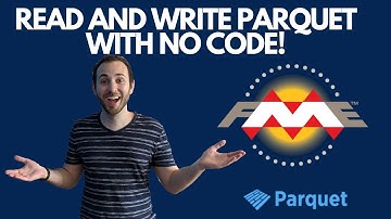 Read and Write Parquet files with No Code! | FME Tutorial