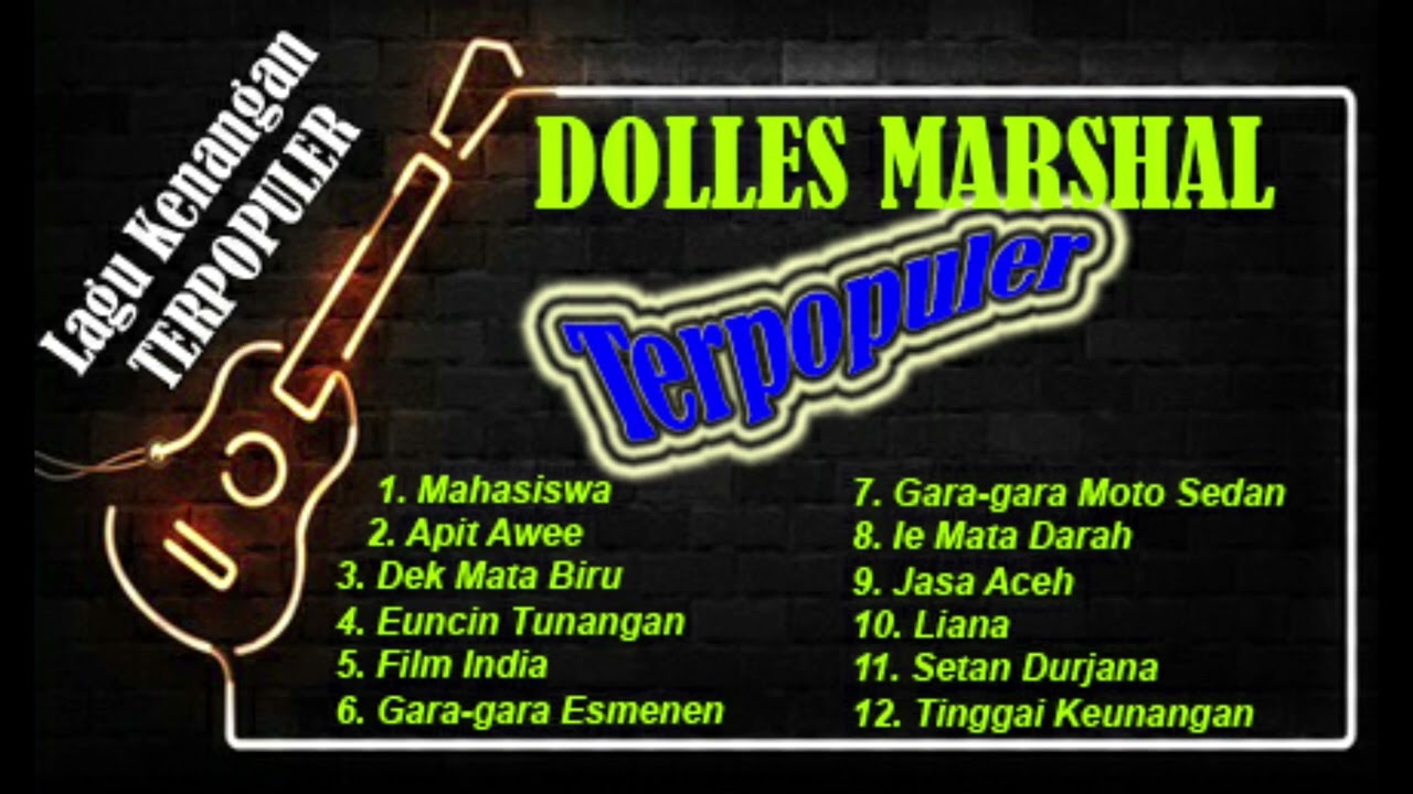 Lagu Aceh Kenangan Dolles Marshal #2