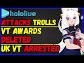 UK VTUBER ARRESTED and DOXXED, FILIAN VT AWARDS GONE, HOLOLIVE ATTACKS TROLLS,  AGENCY SHUTS DOWN