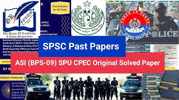 ASI (BPS-09) SPU CPEC Police Solved Test | SPSC Past Papers solved | SPSC ASI Past Papers