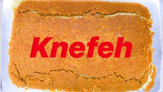 The Best Homemade KNEFEH: Family Recipe! Secret Revealed