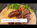 Cambodian Sausage- Twa-Kho