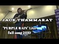 [ Jack Thammarat ] - "PURPLE RAIN" Live in MANILA CLEAR AUDIO AND VIDEO part 1