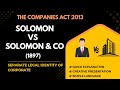 Solomon vs Solomon & Co | Landmark Caselaw on Separate Legal Identity | Companies Act 2013