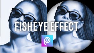 Create FISHEYE Effect | Picsart | PRAJJWAL